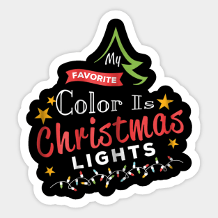 my favorite color is christmas lights Sticker